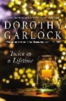 Dorothy Garlock, Garlock Dorothy - Twice In A Lifetime