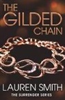 Lauren Smith, Lauren Diana Smith - The Gilded Chain