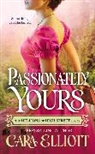 Cara Elliott, Elliott Cara - Passionately Yours