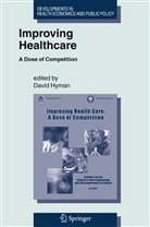 Davi Hyman, David Hyman - Improving Healthcare