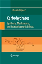 Momcilo Miljkovic - Carbohydrates