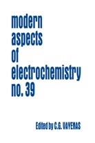 E White, E White, Constantino G Vayenas, Constantinos G Vayenas, Constantinos G. Vayenas, Costas G Vayenas... - Modern Aspects of Electrochemistry 39. Vol.39
