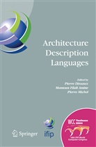 Pierre Dissaux, Mamou Filali Amine, Mamoun Filali Amine, Pierre Michel, Pierre Michel et al, Francois Vernadat - Architecture Description Languages