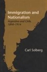 Carl Solberg - Immigration and Nationalism