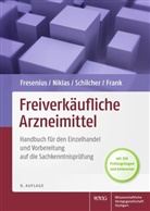 Bruno Frank, Werner Fresenius, Werner (Prof. Dr. Fresenius, Werner (Prof. Dr.) Fresenius, Herbert Niklas, Herbert (Dr. Niklas... - Freiverkäufliche Arzneimittel
