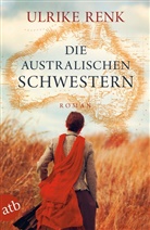 Ulrike Renk - Die australischen Schwestern