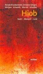 Renat Brandscheidt, Renate Brandscheidt, Christin Görgen, Christine Görgen, Schaeid, M Schaeidt... - Hiob