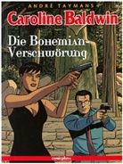 André Taymans - Caroline Baldwin - Bd.16: Caroline Baldwin - Die Bohemian-Verschwörung