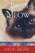 David Michie - The Power of Meow