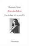 Christiane Singer - Zeiten des Lebens