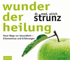 Dr. med. Ulrich Strunz, Ulrich Strunz, Ulrich (Dr.) Strunz, Ulrich Th. Strunz, Matthias Lühn - Wunder der Heilung, Audio-CD (Hörbuch)