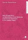 Germán Zárate-Hoyos - New Perspectives on Remittances from Mexicans and Central Americans in the United States