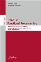 Jurriaa Hage, Jurriaan Hage, Mccarthy, McCarthy, Jay McCarthy - Trends in Functional Programming