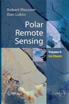 Dan Lubin, Rober Massom, Robert Massom - Polar Remote Sensing