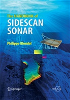Philippe Blondel - The Handbook of Sidescan Sonar