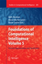 Ajith Abraham, Aboul-Ell Hassanien, Aboul-Ella Hassanien, Sná, Vaclav Sná el, Vaclav Snásel... - Foundations of Computational Intelligence Volume 5