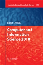 Roge Lee, Roger Lee - Computer and Information Science 2010