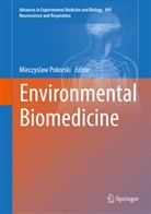 Mieczysla Pokorski, Mieczyslaw Pokorski - Environmental Biomedicine
