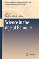 Chen-Morris, Chen-Morris, Raz Chen-Morris, Ofe Gal, Ofer Gal - Science in the Age of Baroque