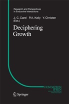 A Kelly, A Kelly, -C Carel, J -C Carel, J. -C. Carel, J.-C. Carel... - Deciphering Growth