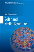 Paul Charbonneau, Oska Steiner, Oskar Steiner - Solar and Stellar Dynamos