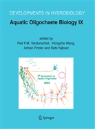 Rebi Nijboer, Adrian Pinders, Adrian Pinders et al, Piet Verdonschot, Piet F. M. Verdonschot, Piet F.M. Verdonschot... - Aquatic Oligochaete Biology IX