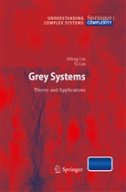 Jeffrey Yi Lin Forrest, Sifen Liu, Sifeng Liu - Grey Systems