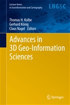 Thomas H. Kolbe, Gerhar König, Gerhard König, Claus Nagel - Advances in 3D Geo-Information Sciences