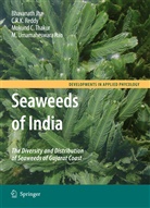 Bhavanat Jha, Bhavanath Jha, M. Umamaheswara Rao, C R Reddy, C R K Reddy, C. R. K. Reddy... - Seaweeds of India