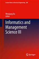 Wenjian Du, Wenjiang Du - Informatics and Management Science III