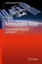 Tarit Bose - Aerodynamic Noise
