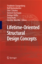 Friedhel Stangenberg, Friedhelm Stangenberg - Lifetime-Oriented Structural Design Concepts