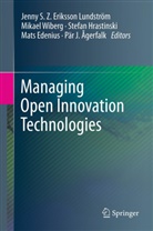Pär Agerfalk, Pär J. Ågerfalk, Mats Edenius, Jenny S. Z. Eriksson Lundström, Stefan Hrastinski, Stefan Hrastinski et al... - Managing Open Innovation Technologies