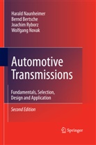 Bern Bertsche, Bernd Bertsche, Haral Naunheimer, Harald Naunheimer, Wolfgang Novak, Joachim Ryborz - Automotive Transmissions