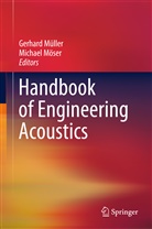 Möser, Möser, Michael Möser, Gerhar Müller, Gerhard Müller - Handbook of Engineering Acoustics