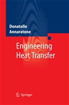 Donatello Annaratone - Engineering Heat Transfer