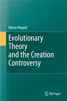 Olivier Rieppel - Evolutionary Theory and the Creation Controversy