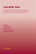 E. Baggio-Saitovitch, A. Cabral Prieto, A Cabral Prieto et al, J. R. Gancedo, J.R. Gancedo, R. C. Mercader... - LACAME 2004