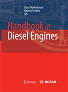 Klau Mollenhauer, Klaus Mollenhauer, Tschöke, Tschöke, Helmut Tschöke - Handbook of Diesel Engines