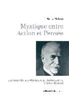 Heiner Wilmer - Mystique entre Action et Pensée
