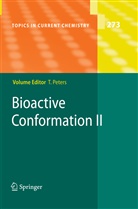Thoma Peters, Thomas Peters - Bioactive Conformation. Vol.II