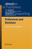 Ricard Alberto Marques Pereira, Ricardo Alberto Marques Pereira, Salvatore Greco, Ricardo Alberto Marques Pereira, Massimo Squillante, Squillante et al... - Preferences and Decisions