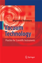 Nagamitsu Yoshimura - Vacuum Technology