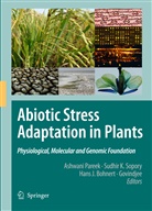 Hans Bohnert, Hans J. Bohnert, Govindjee, Govindjee, Hans J Bohnert et al, K Sopory... - Abiotic Stress Adaptation in Plants