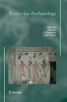 Demortier, G Demortier, G. Demortier, I Nakai, I. Nakai, M. Uda - X-rays for Archaeology