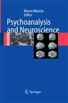 Maur Mancia, Mauro Mancia - Psychoanalysis and Neuroscience