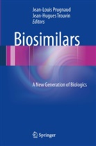 Jean-Loui Prugnaud, Jean-Louis Prugnaud, Trouvin, Trouvin, Jean Hugues Trouvin, Jean-Hugues Trouvin - Biosimilars
