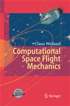 Claus Weiland - Computational Space Flight Mechanics