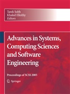 Elleithy, Elleithy, Khaled Elleithy, Tare Sobh, Tarek Sobh - Advances in Systems, Computing Sciences and Software Engineering