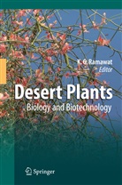 Kisha Gopal Ramawat, Kishan Gopal Ramawat, Kishan G. Ramawat, Kishan Gopal Ramawat - Desert Plants